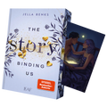 The Story Binding Us
