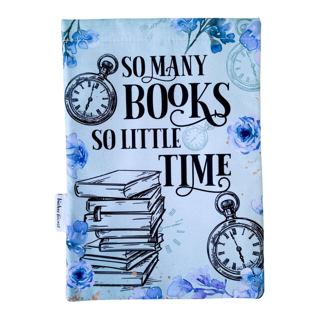 Buchhülle "So many books, so little time" von @kimcarlika