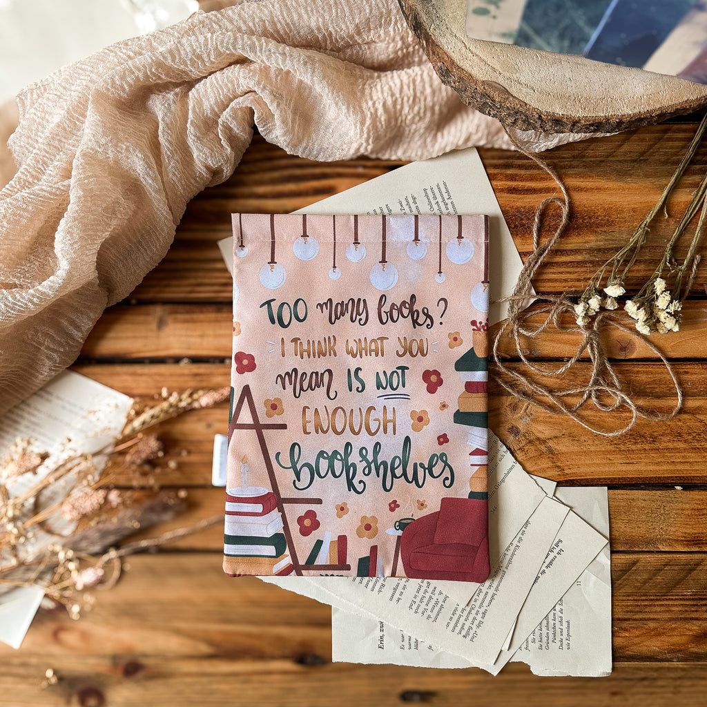 Buchhülle "Too many books"