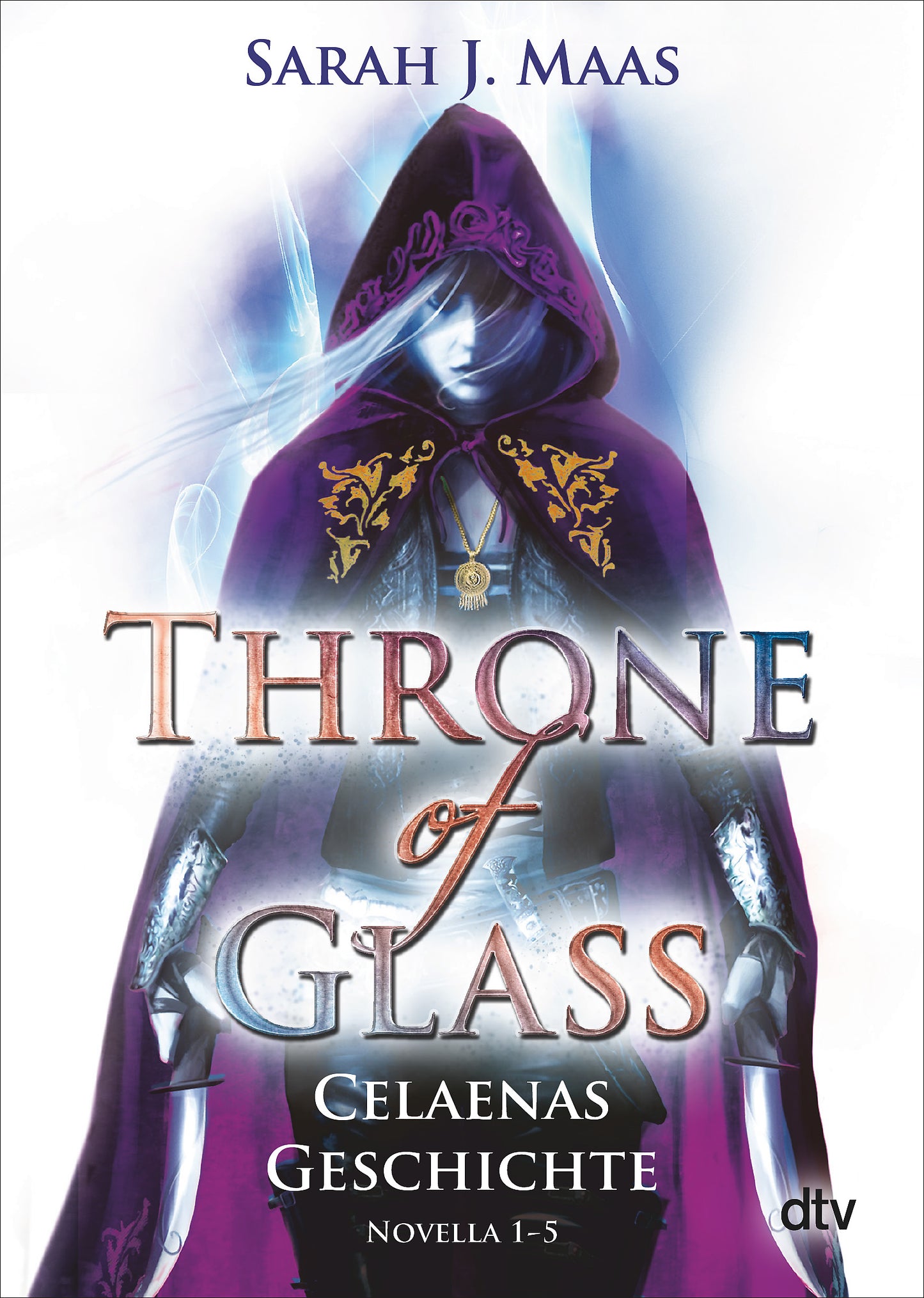 [dtv] Throne of Glass – Celaenas Geschichte Novella 1-5