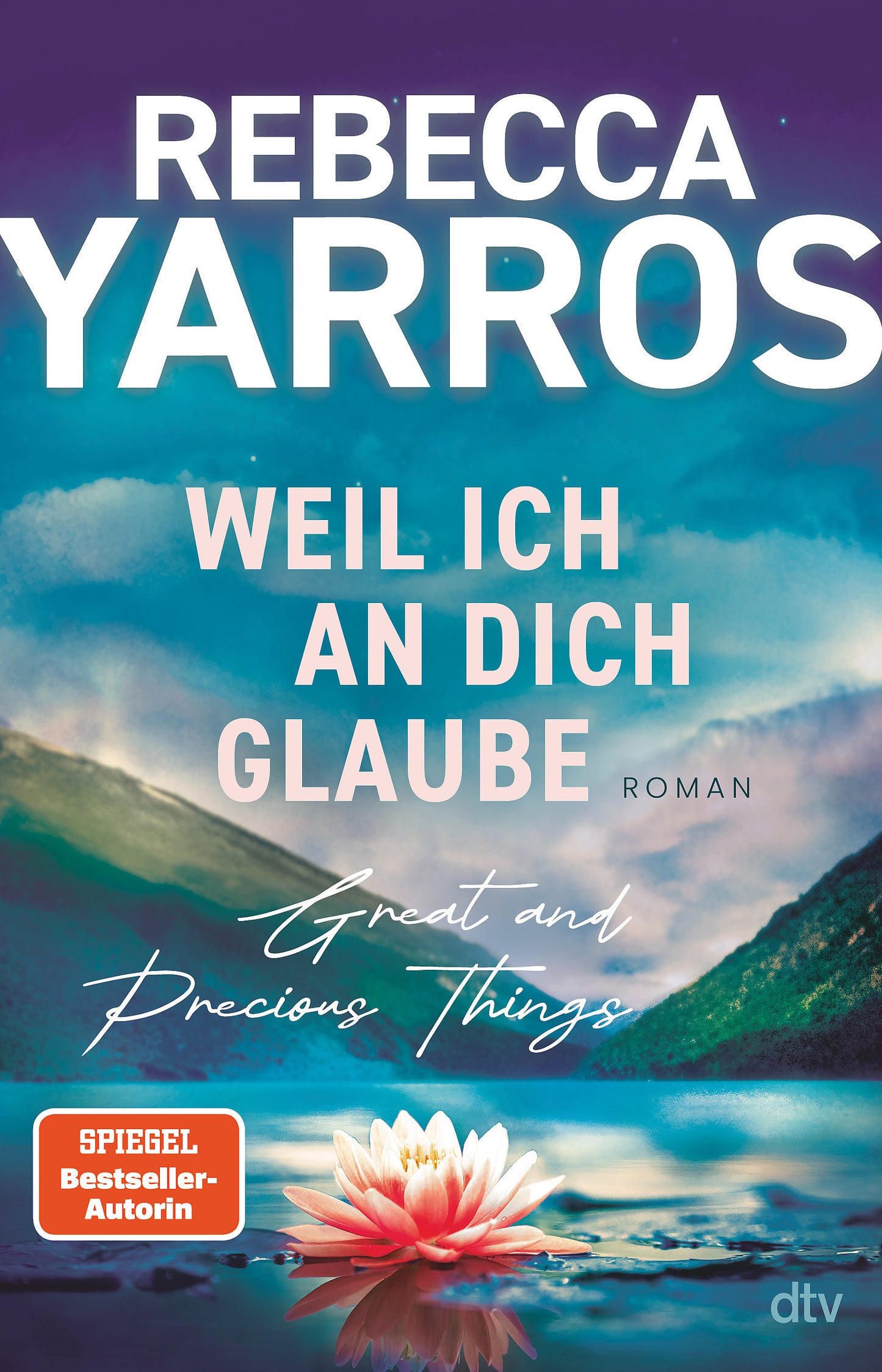 [dtv] Weil ich an dich glaube – Great and Precious Things